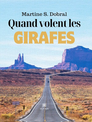 cover image of Quand volent les girafes